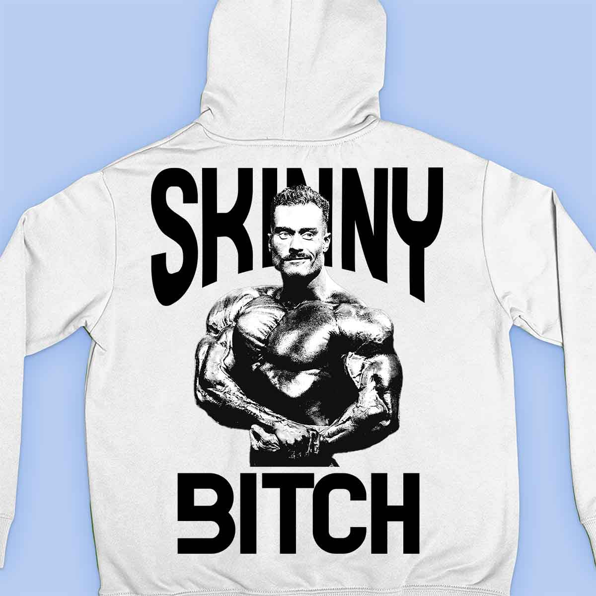 Skinny Bitch - Prémiová mikina Unisex Backprint