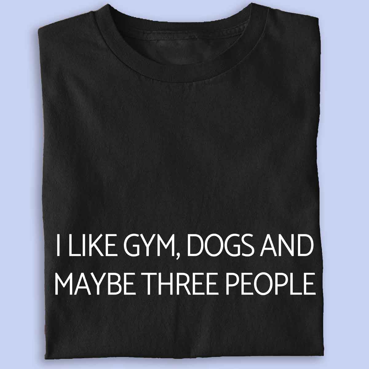 Gym and Dogs - Premium Shirt Unisex