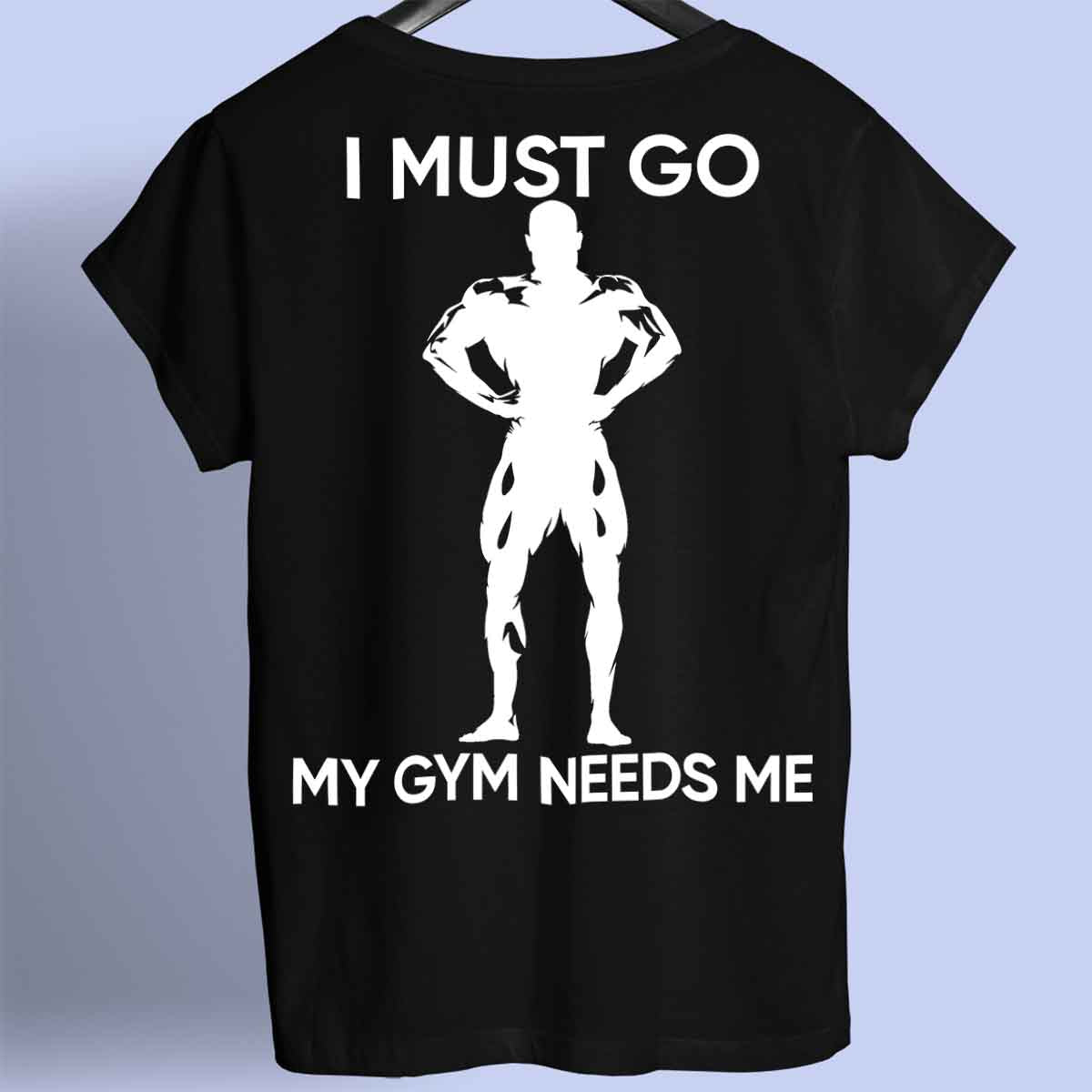 Must Go - Premium Shirt Unisex Backprint