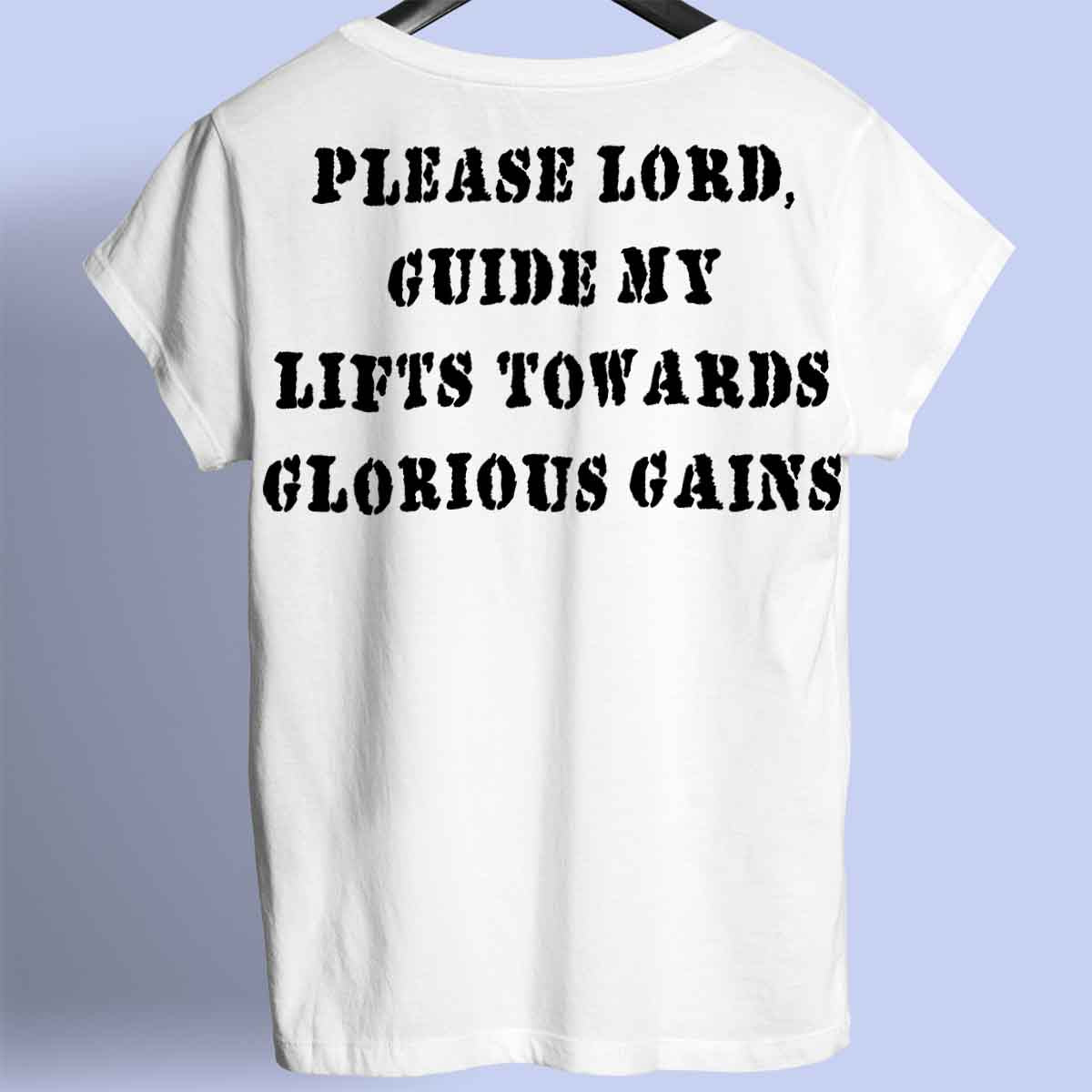 Glorious Gains - Premium Shirt Unisex Backprint